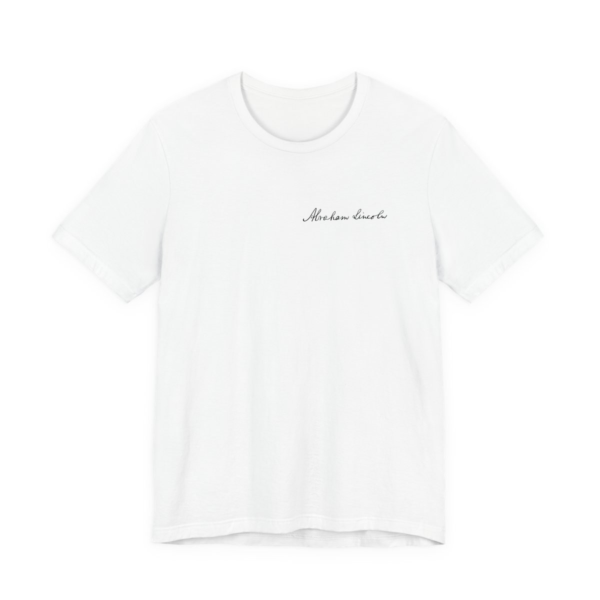 The Signature Tee with Abraham Lincoln's autograph